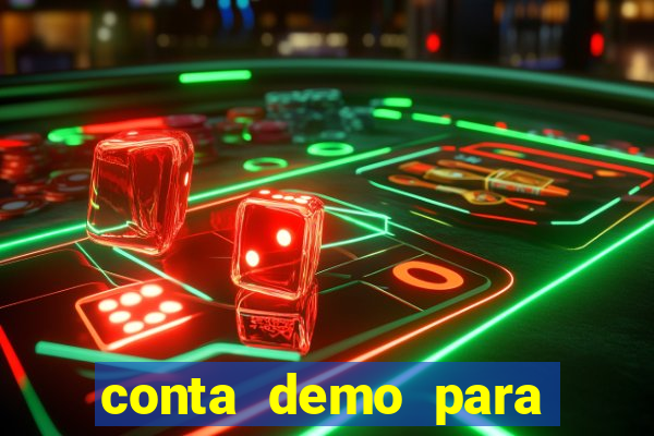 conta demo para jogar fortune tiger